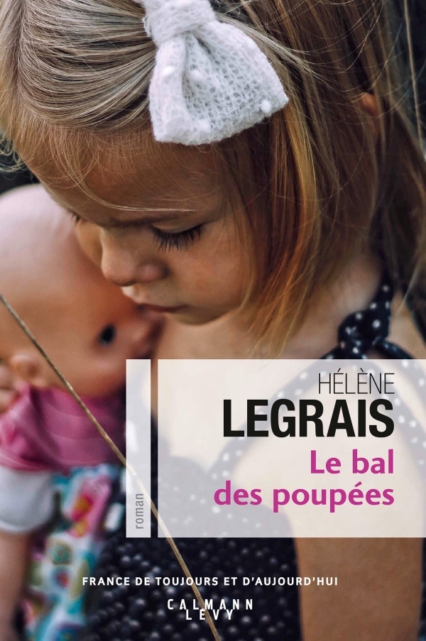 [CRITIQUE] Le bal des poupées d’Hélène Legrais